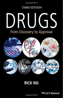 Drugs: From Discovery to Approval