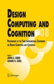 Design Computing and Cognition '08: Proceedings of the Third International Conference on Design Computing and Cognition