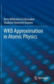 WKB Approximation in Atomic Physics