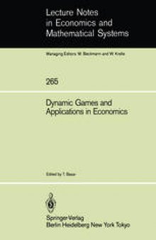 Dynamic Games and Applications in Economics