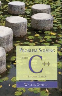Problem Solving with C++, 7th Edition    