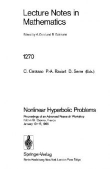 Nonlinear Hyperbolic Problems: Proceedings of an Advanced Research Workshop held in St. Etienne, France January 13–17, 1986