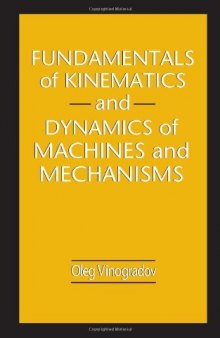 Fundamentals of Kinematics and Dynamics of Machines and Mechanisms