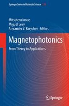 Magnetophotonics: From Theory to Applications