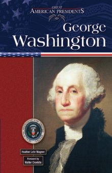 George Washington (Great American Presidents)