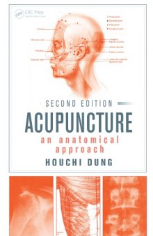 Acupuncture. An anatomical approach