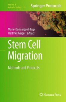 Stem Cell Migration: Methods and Protocols