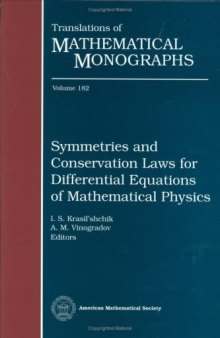 Symmetries and Conservation Laws for Differential Equations of Mathematical Physics 