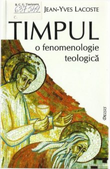 Timpul: o fenomenologie teologlcă