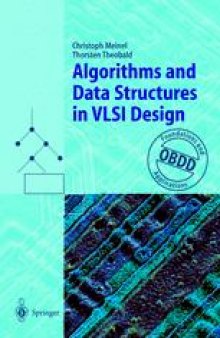Algorithms and Data Structures in VLSI Design: OBDD — Foundations and Applications