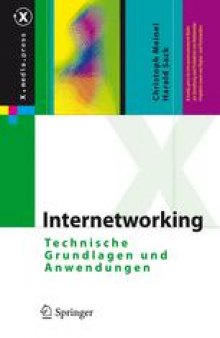Internetworking: Technische Grundlagen und Anwendungen
