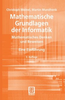 Mathematische Grundlagen der Informatik: Mathematisches Denken und Beweisen - Eine Einführung, 3. Auflage  