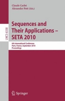 Sequences and Their Applications – SETA 2010: 6th International Conference, Paris, France, September 13-17, 2010. Proceedings