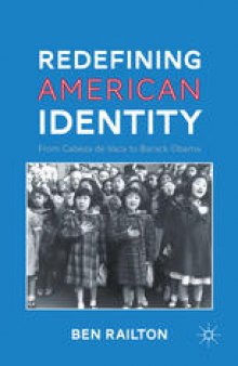 Redefining American Identity: From Cabeza de Vaca to Barack Obama