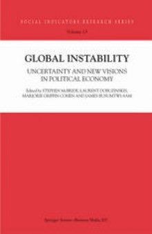 Global Instability: Uncertainty and new visions in political economy