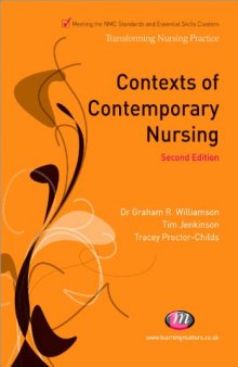 Contexts of Contemporary Nursing (Transforming Nursing Practice)  