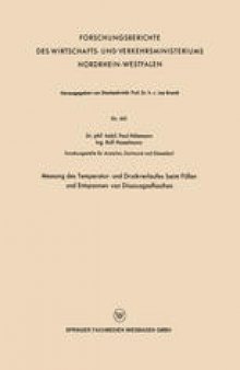 Messung des Temperatur- und Druckverlaufes beim Füllen und Entspannen von Dissousgasflaschen