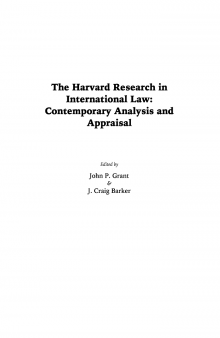Harvard Research in International Law Contemporary Analysis and Appraisal
