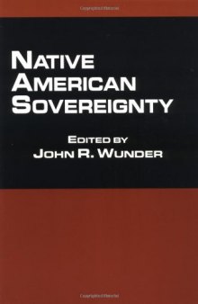 Native American Sovereignty (Native Americans and the Law)