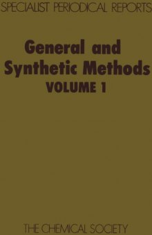 General and synthetic methods. Electronic book .: A review of the literature published during 1976, Volume 1  