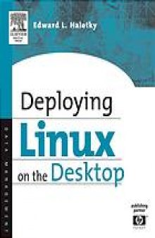Deploying Linux on the desktop