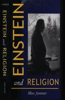 Einstein and Religion: Physics and Theology