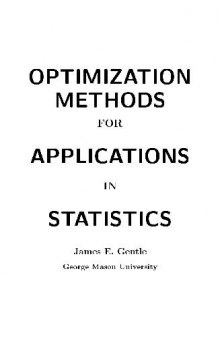 Optimization Methods for Applications in Statistics