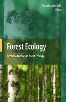 Forest ecology: recent advances in plant ecology