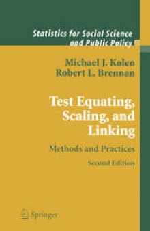 Test Equating, Scaling, and Linking: Methods and Practices
