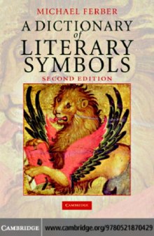 A Dictionary of Literary Symbols