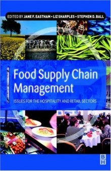 Food Supply Chain Management: issues for the hospitality and retail sectors