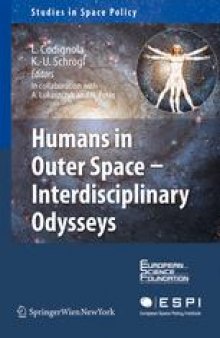 Humans in Outer Space — Interdisciplinary Odysseys