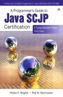 A Programmer's Guide to Java SCJP Certification  A Comprehensive Primer