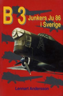 B 3 Junkers Ju 86 i Sverige