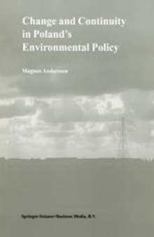 Change and Continuity in Poland’s Environmental Policy