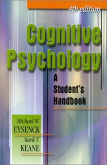 Cognitive Psychology: A Student's Handbook