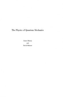 The Physics of Quantum Mechanics: An Introduction