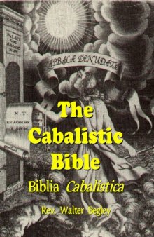 The Cabalistic Bible - Biblia Cabalistica