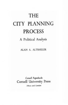 The City Planning Process: A Political Analysis