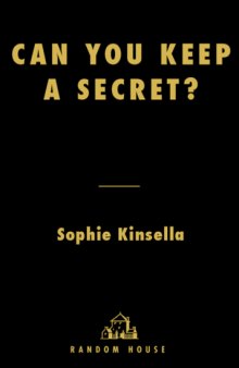 Can You Keep a Secret?  