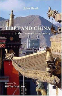 Tibet And China In The Twenty-First Century  