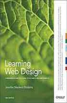 Learning web design : a beginner's guide to (X)HTML, style sheets and web graphics