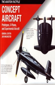 Concept Aircraft. Prototypes, X-Planes and Experimental Aircraft