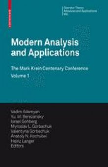Modern Analysis and Applications: The Mark Krein Centenary Conference Volume 1: Operator Theory and Related Topics