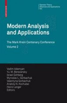 Modern Analysis and Applications: The Mark Krein Centenary Conference Volume 2: Differential Operators and Mechanics