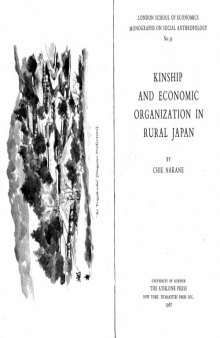 Kinship and Economic Organization in Rural Japan  