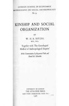 Kinship and Social Organization (London School of Economics Monographs on Social Anthropology No. 34)