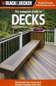 Black & Decker The Complete Guide to Decks