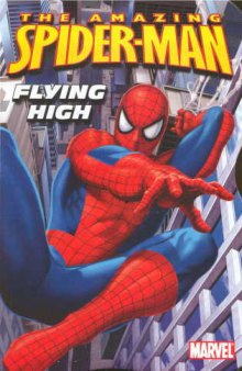 The Amazing Spider-Man - Flying High