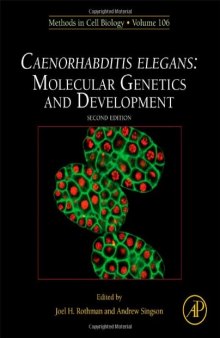 Caenorhabditis elegans: Molecular Genetics and Development